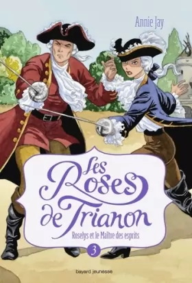 Couverture du produit · Les roses de Trianon, tome 5 : Le Médaillon d'Argent
