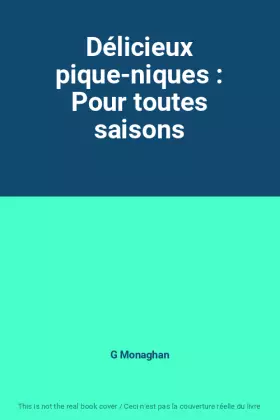 Couverture du produit · Délicieux pique-niques : Pour toutes saisons