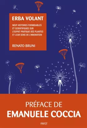 Couverture du produit · Erba volant: Neuf histoires formidables et scientifiques sur l'esprit pratique des plantes et leur sens de l'innovation