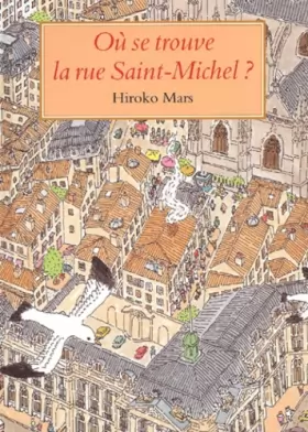 Couverture du produit · Où se trouve la rue Saint-Michel ?