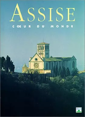 Couverture du produit · Assise au coeur du monde