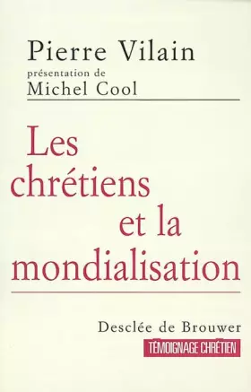 Couverture du produit · Les Chrétiens et la mondialisation