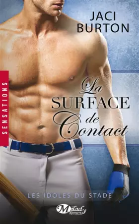 Couverture du produit · Les Idoles du stade , Tome 5: La Surface de contact
