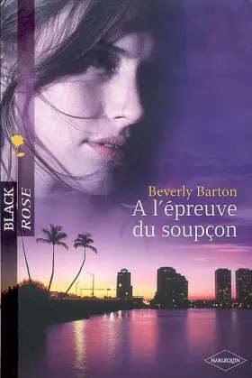 Couverture du produit · A l'épreuve du soupçon