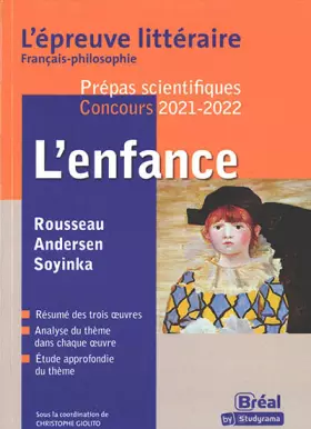 Couverture du produit · L'Epreuve littéraire - L'enfance Prépas scientifiques: Français-philosophie Concours 2021-2022