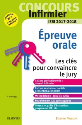 Couverture du produit · Concours Infirmier - Epreuve Orale - IFSI 2017-2018: Les clés pour convaincre le jury