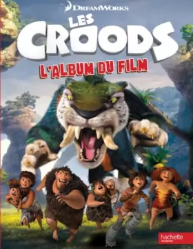 Couverture du produit · Les Croods : L'album du film