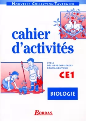 Couverture du produit · Biologie, cahiers d'activités, CE1. Cycle des apprentissages fondamentaux