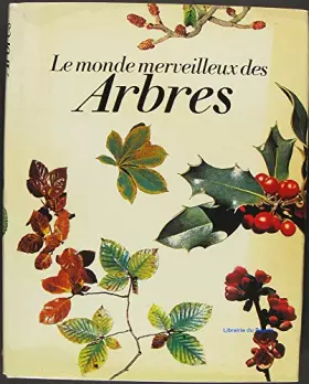 Couverture du produit · Le monde merveilleux des arbres