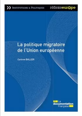 Couverture du produit · La politique migratoire de l'Union européenne