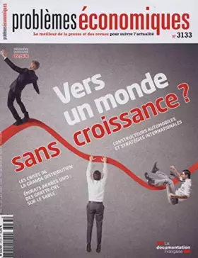 Couverture du produit · Vers un monde sans croissance ? (Problèmes économiques n°3133)