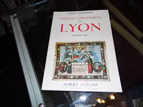 Couverture du produit · Vieilles chroniques de Lyon CINQUIEME SERIE