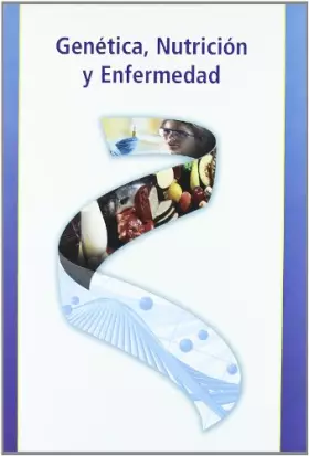 Couverture du produit · Genética, nutrición y enfermedad