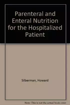 Couverture du produit · Parenteral and Enteral Nutrition for the Hospitalized Patient