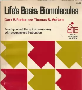 Couverture du produit · Life's Basis: Biomolecules