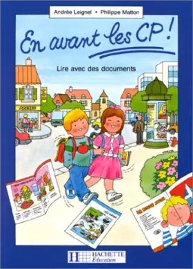 Couverture du produit · En avant les CP ! lire avec des documents