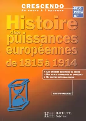 Couverture du produit · Histoire des puissances européennes de 1815 à 1914