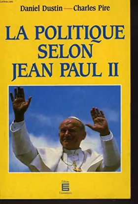 Couverture du produit · La politique selon Jean Paul II