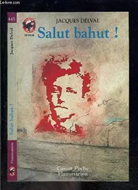 Couverture du produit · Salut bahut! collection castor poche n° 445