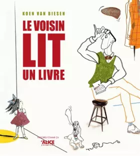 Couverture du produit · Le Voisin lit un livre