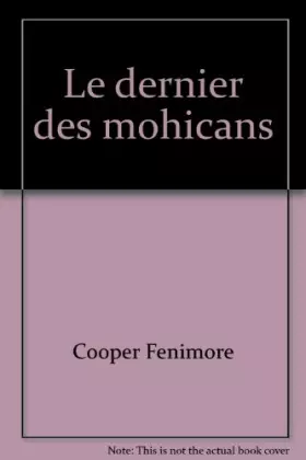 Couverture du produit · Le dernier des mohicans