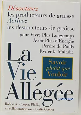 Couverture du produit · La vie allégée.