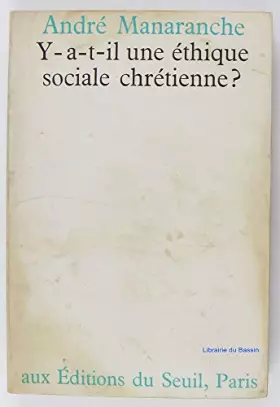 Couverture du produit · Y a-t-il une éthique sociale chrétienne ?