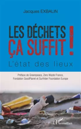 Couverture du produit · Les déchets ça suffit: L'état des lieux