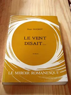 Couverture du produit · Le vent disait…