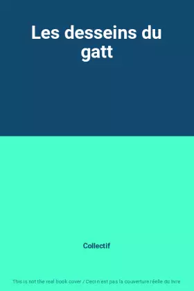 Couverture du produit · Les desseins du gatt