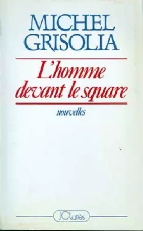 Couverture du produit · L'homme devant le square