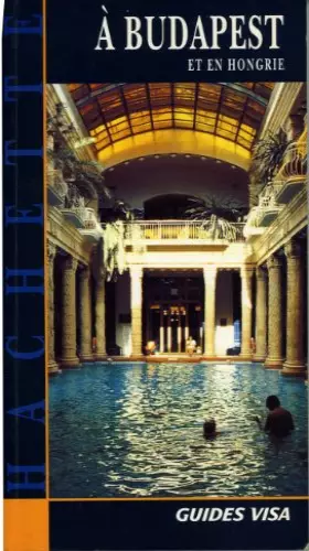 Couverture du produit · A BUDAPEST ET EN HONGRIE
