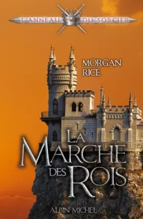 Couverture du produit · LA MARCHE DES ROIS - L'anneau du sorcier T2