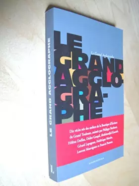 Couverture du produit · Le Grand Agglographe