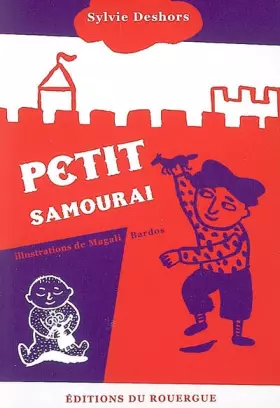 Couverture du produit · Petit samouraï