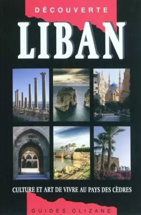 Couverture du produit · Guide Liban - Culture et art de vivre au pays des cèdres
