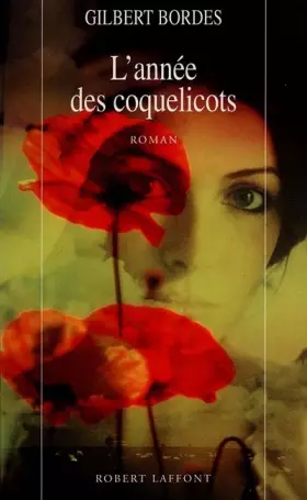Couverture du produit · L'année des coquelicots