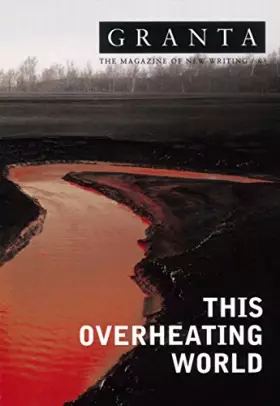 Couverture du produit · Granta 83: This Overheating World