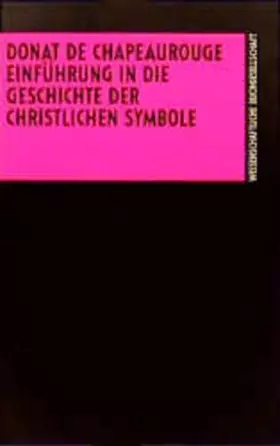 Couverture du produit · Einführung in die Geschichte der christlichen Symbole