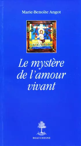 Couverture du produit · Le mystère de l'amour vivant
