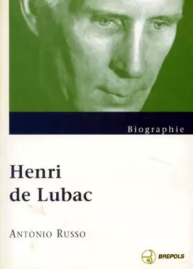 Couverture du produit · Henri de Lubac: Biographie
