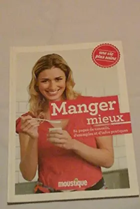Couverture du produit · Manger mieux