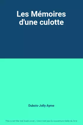 Couverture du produit · Les Mémoires d'une culotte