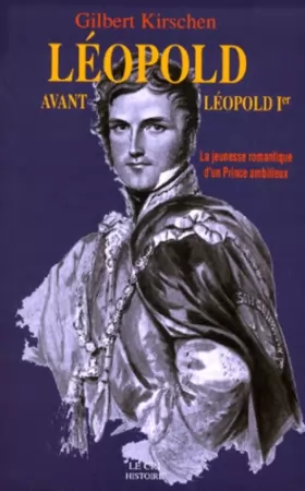 Couverture du produit · Léopold avant Léopold 1er