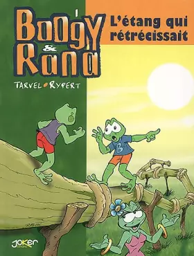 Couverture du produit · L'étang qui rétrécissait, tome 1