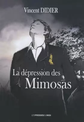 Couverture du produit · La dépression des mimosas