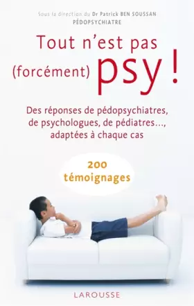 Couverture du produit · Tout n'est pas (forcément) psy !