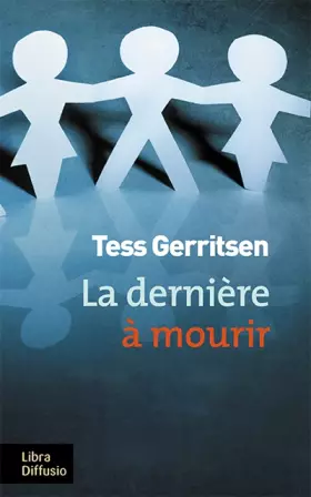 Couverture du produit · La dernière à mourir