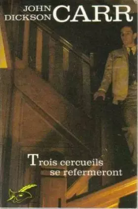 Couverture du produit · Trois cercueils se refermeront