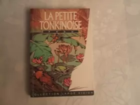 Couverture du produit · LA PETITE TONKINOISE//SUZANNE PROU//CALMANN - LEVY//1990